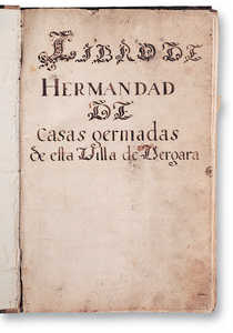 105.	The Hermandad de Casas Germadas founded in 1657, was one of the mutual insurance associations which helped to rebuild farmhouses to had burned down in Gipuzkoa. The names of its members were written in this book.